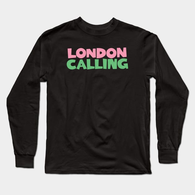 LONDON CALLING Long Sleeve T-Shirt by BG305